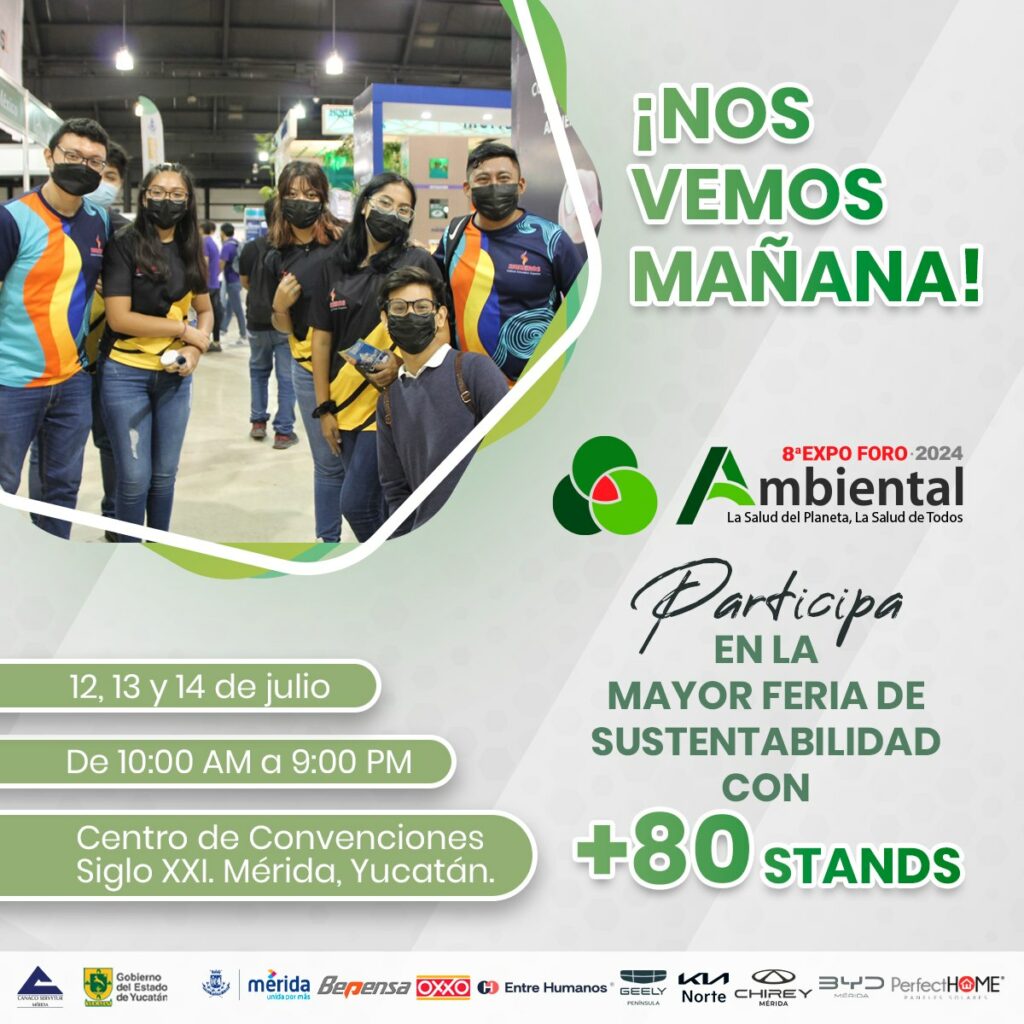 Expo Foro Ambiental: creating environmental awareness in Merida - The ...